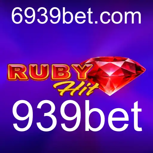 RubyHit: Descubra as Regras e Atrações do Jogo 939bet