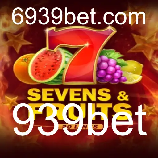 Descubra o SevensFruits20 na Plataforma 939bet